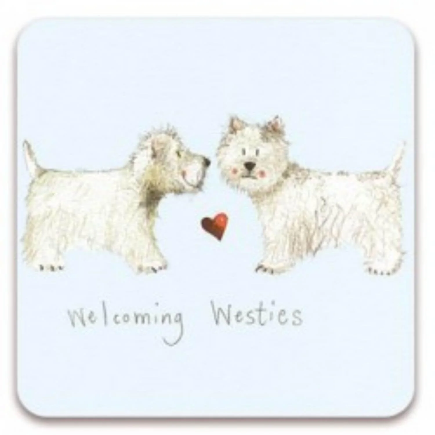 Alex Clark Coaster - Welcoming Westies