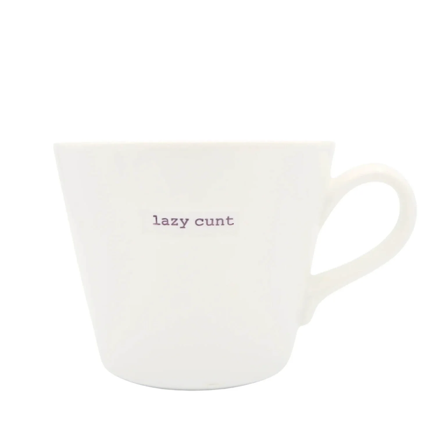 Keith Brymer Jones Word Range 350ml Bucket Mug - Lazy C**t